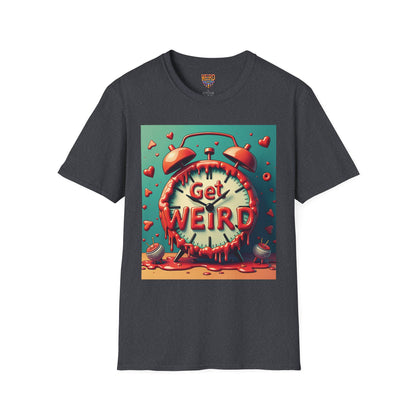 Get Weird O'Clock, Unisex T-Shirt