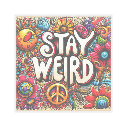 Sticker Set: 'Stay Weird' Kiss-Cut Stickers